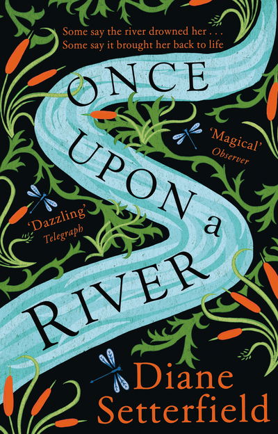 Cover for Diane Setterfield · Once Upon a River: The Sunday Times bestseller (Pocketbok) (2019)