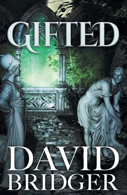 Cover for David Bridger · Gifted (Paperback Book) (2019)