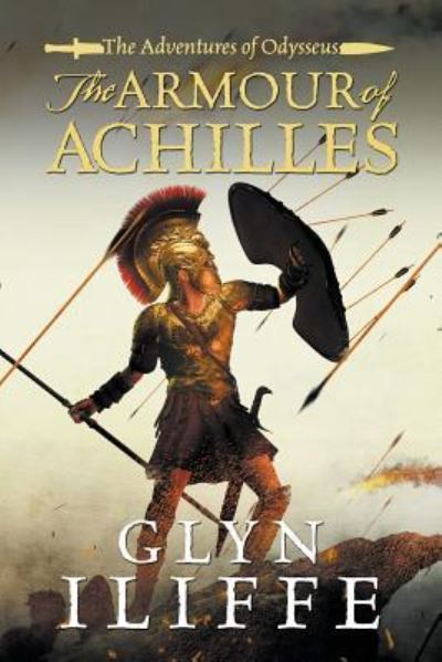 Cover for Glyn Iliffe · Armour of Achilles (N/A) (2019)