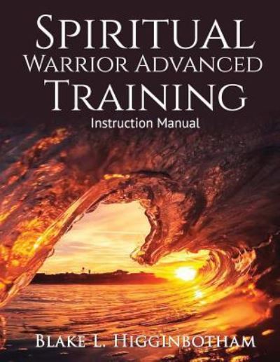 Cover for Cleve Sharp · Spiritual Warrior Advanced Training (Pocketbok) (2019)