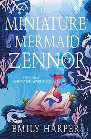 Cover for Emily Harper · The Miniature Mermaid of Zennor (Paperback Book) (2024)