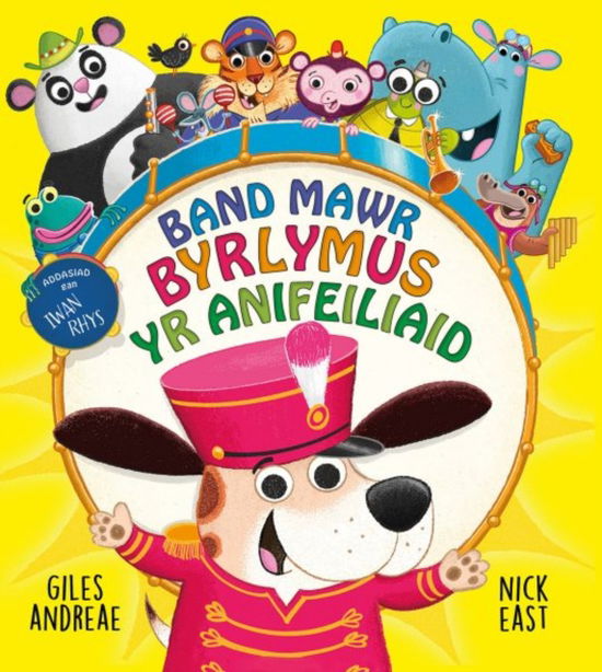Cover for Giles Andrae · Band Mawr Byrlymus yr Anifeiliaid (Paperback Book) (2025)