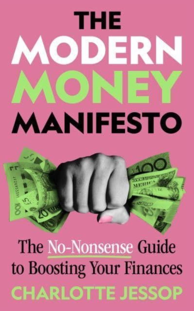 Cover for Charlotte Jessop · The Modern Money Manifesto (Paperback Book) (2024)