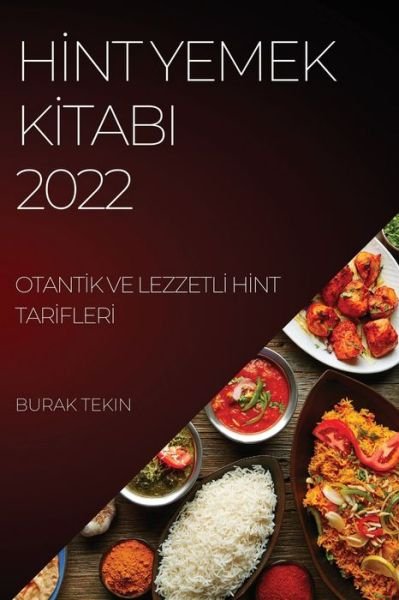 Cover for Burak Tekin · HInt Yemek KItabi 2022 (Taschenbuch) (2022)