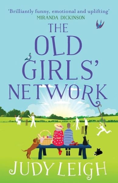 The Old Girls' Network: The top 10 bestselling funny, feel-good read from USA Today bestseller Judy Leigh - Judy Leigh - Livros - Boldwood Books Ltd - 9781838895631 - 16 de junho de 2020