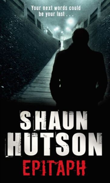 Cover for Shaun Hutson · Epitaph (Paperback Book) (2011)