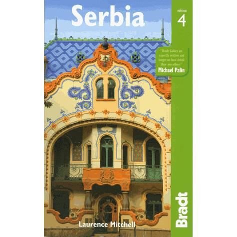 Cover for Laurence Mitchell · Bradt Travel Guides: Serbia (Book) (2013)