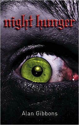 Cover for Alan Gibbons · Night Hunger (Taschenbuch) [2 New edition] (2008)