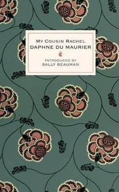 Cover for Daphne Du Maurier · My Cousin Rachel - Virago Modern Classics (Gebundenes Buch) (2011)