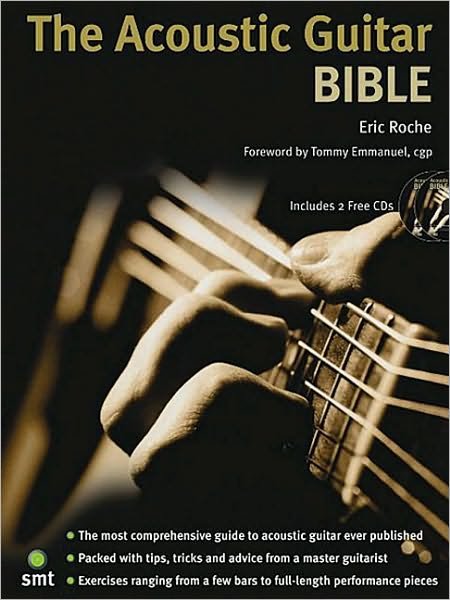 Cover for Eric Roche · The Acoustic Guitar Bible (MISC) (2004)