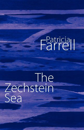 Cover for Patricia Farrell · The Zechstein Sea (Paperback Book) (2012)