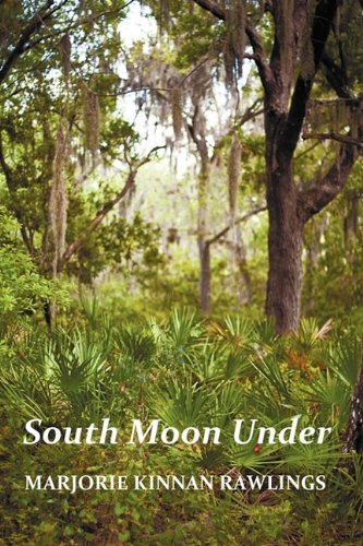 Cover for Marjorie Kinnan Rawlings · South Moon Under (Pocketbok) (2011)