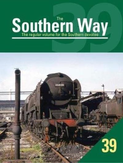 Cover for Robertson, Kevin (Author) · The Southern Way Issue No. 39: The Regular Volume for the Southern Devotee - The Southern Way (Pocketbok) (2017)