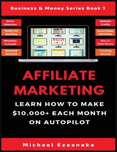 Cover for Michael Ezeanaka · Affiliate Marketing (Taschenbuch) (2019)