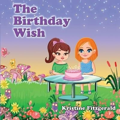 Cover for Kristine Fitzgerald · Birthday Wish (Buch) (2022)