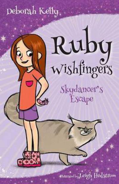 Ruby Wishfingers: Skydancer's Escape - Deborah Kelly - Kirjat - Wombat Books - 9781925139631 - tiistai 1. maaliskuuta 2016