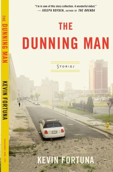 Cover for Kevin Fortuna · The Dunning Man (Hardcover Book) (2014)