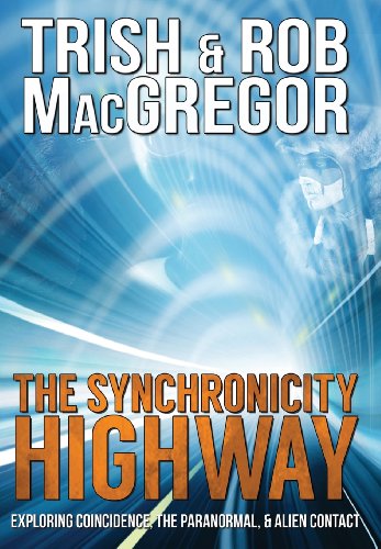 Cover for Rob Macgregor · The Synchronicity Highway (Hardcover Book) (2013)