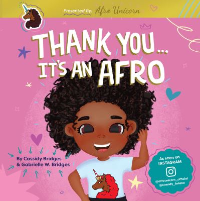 Thank You, It's An Afro - Gabrielle W Bridges - Böcker - Kayppin Media - 9781938447631 - 29 juni 2023