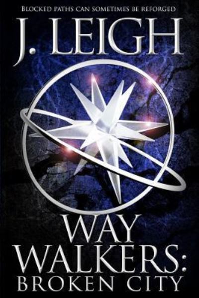 Cover for J Leigh · Way Walkers (Paperback Book) (2016)