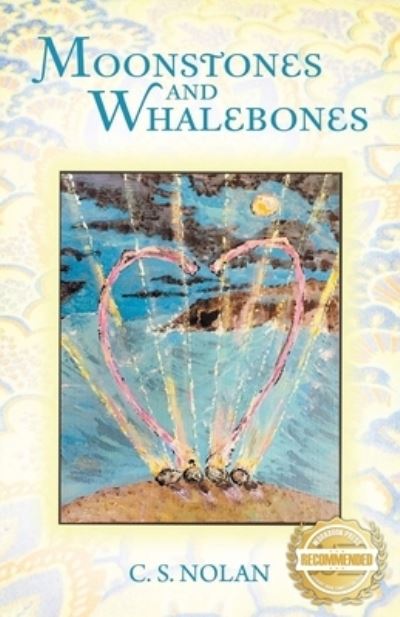 Cover for C S Nolan · Moonstones and Whalebones (Taschenbuch) (2021)