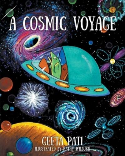 Cover for Geeta Pati · A Cosmic Voyage (Pocketbok) (2021)