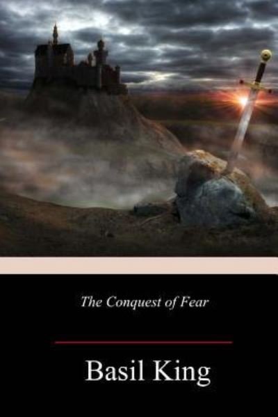 Cover for Basil King · The Conquest of Fear (Paperback Book) (2017)
