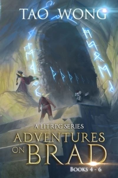 Adventures on Brad omnibus 4-6. - Tao Wong - Livros - Starlit Publishing - 9781989458631 - 25 de maio de 2020