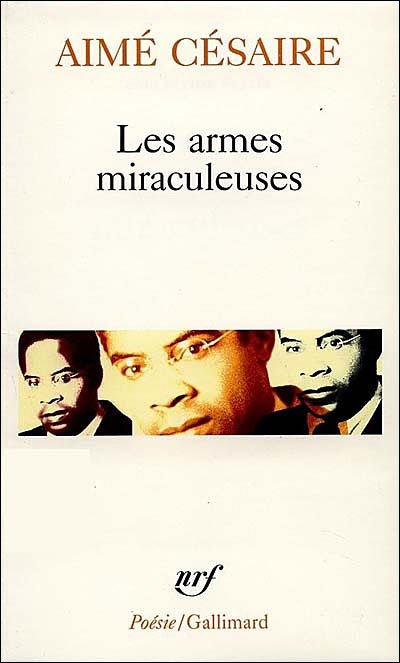 Cover for Aime Cesaire · Les armes miraculeuses (Taschenbuch) [French edition] (1970)