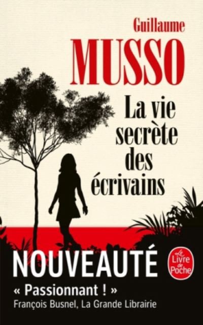 Cover for Guillaume Musso · La vie secrete des ecrivains (Paperback Book) (2020)