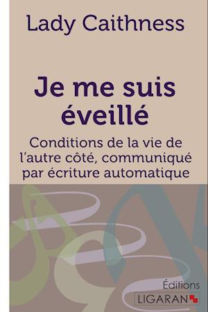 Cover for Lady Caithness · Je me suis éveillé (Paperback Book) (2015)