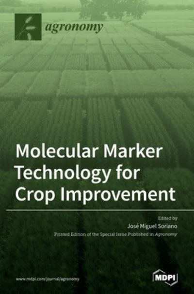 Cover for Jose Miguel Soriano · Molecular Marker Technology for Crop Improvement (Hardcover Book) (2021)