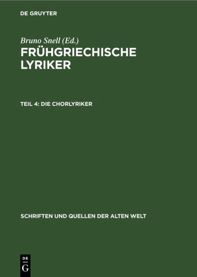 Cover for Bruno Snell · Die Chorlyriker (Book) (1977)