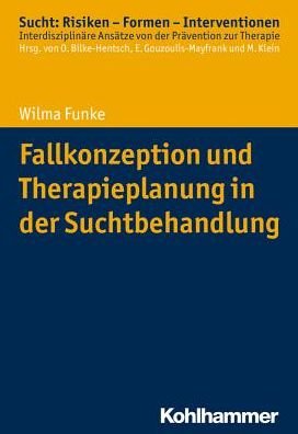 Cover for Funke · Fallkonzeption und Therapieplanun (Bog) (2017)