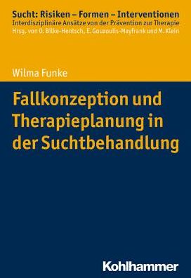 Cover for Funke · Fallkonzeption und Therapieplanun (Book) (2017)