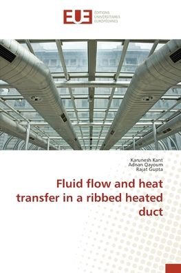 Cover for Kant · Fluid flow and heat transfer in a (Bog) (2017)