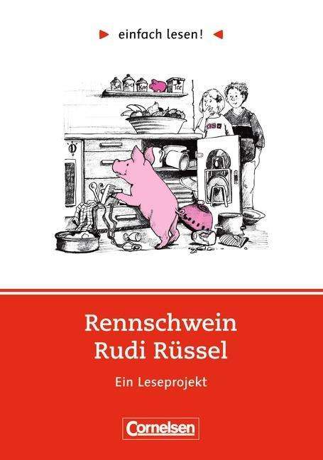 Rennschwein Rudi Rüssel,Leseprojek.RSR - Uwe Timm - Livros -  - 9783464601631 - 