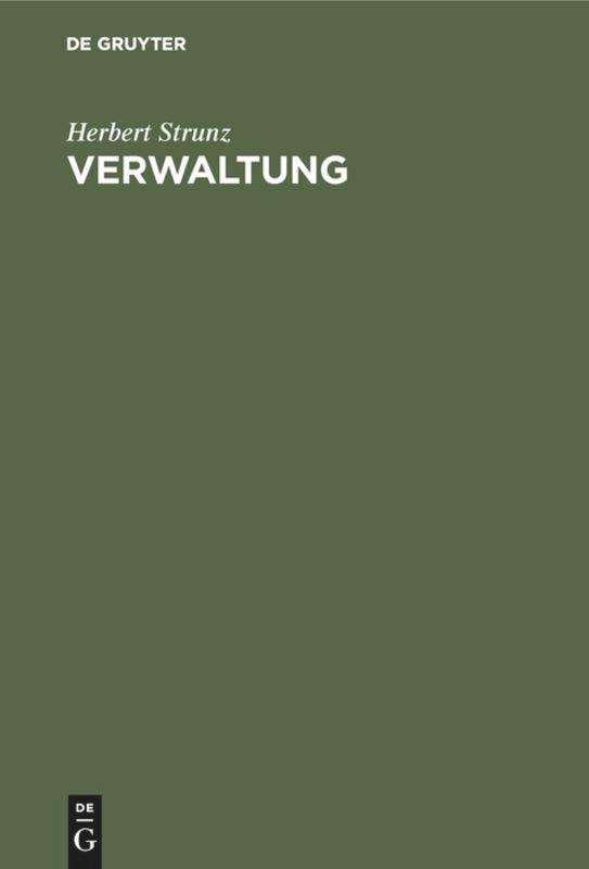 Cover for Herbert Strunz · Verwaltung (Hardcover Book) [Reprint 2018 edition] (1993)