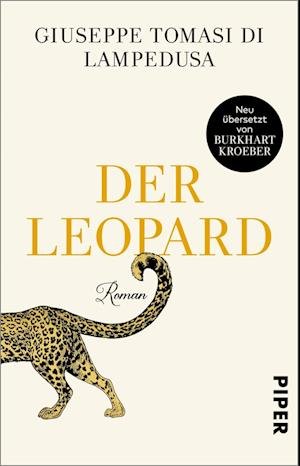 Cover for Giuseppe Tomasi Di Lampedusa · Der Leopard: Roman Klassiker Der Weltliteratur In Neuubersetzung (Bok) (2022)