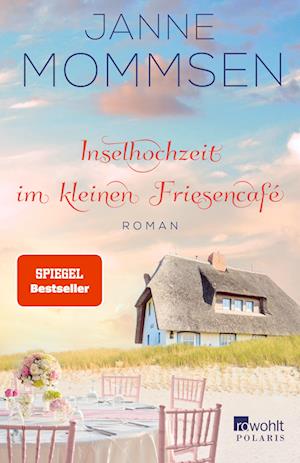 Cover for Janne Mommsen · Inselhochzeit im kleinen Friesencafé (Book) (2023)