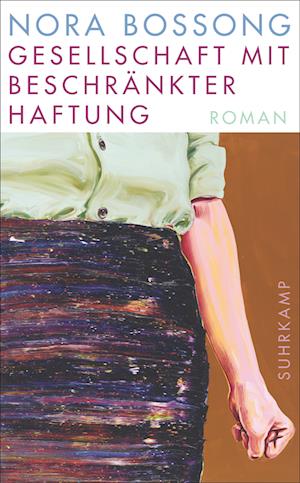 Cover for Nora Bossong · Gesellschaft mit beschränkter Haftung (Book) (2024)