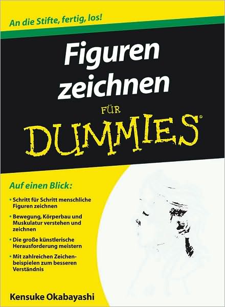 Cover for Kensuke Okabayashi · Figuren zeichnen fur Dummies - Fur Dummies (Paperback Book) (2010)