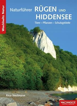 Cover for Rico Nestmann · Naturführer Rügen und Hiddensee (Paperback Bog) (2016)
