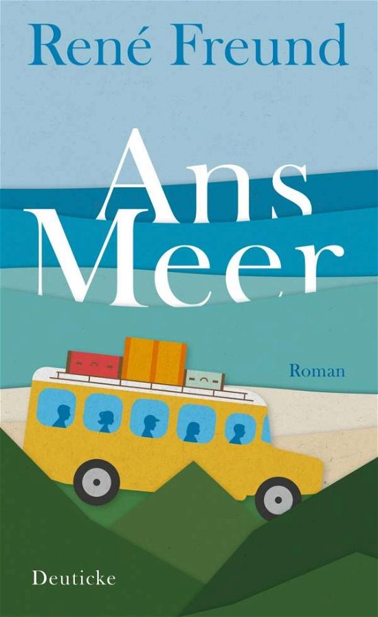 Cover for Freund · Ans Meer (Buch)