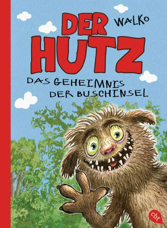 Cover for Walko · Der Hutz - Das Geheimnis der Busc (Book)