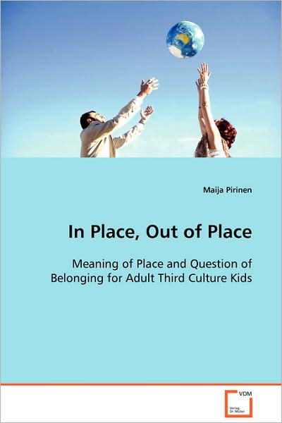 Cover for Maija Pirinen · In Place, out of Place (Paperback Book) (2008)