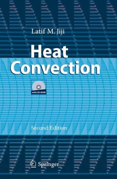 Cover for Latif M. Jiji · Heat Convection (Paperback Bog) [2nd ed. 2009 edition] (2014)