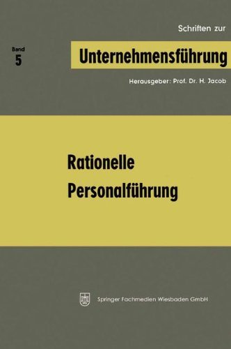 Cover for H Jacob · Rationelle Personalfuhrung - Schriften Zur Unternehmensfuhrung (Pocketbok) [1969 edition] (1969)