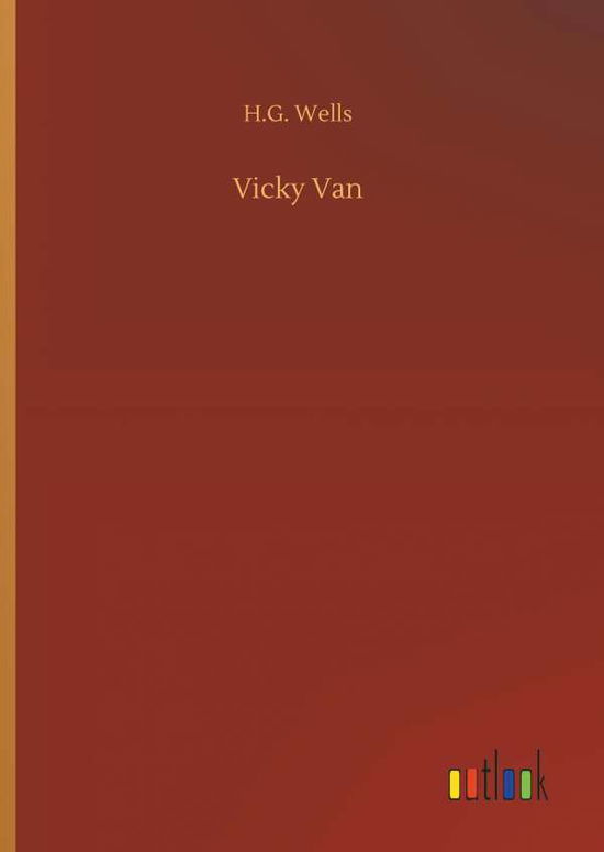 Cover for Wells · Vicky Van (Book) (2018)