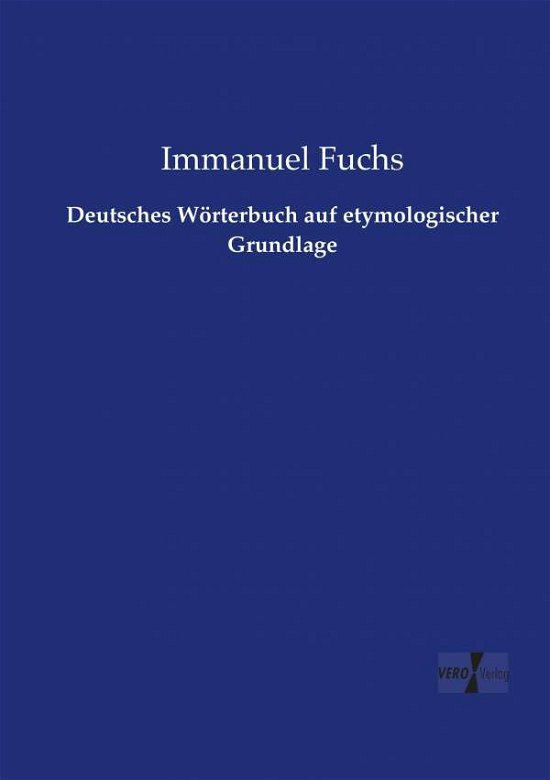 Cover for Fuchs · Deutsches Wörterbuch auf etymolog (Buch) (2019)